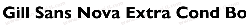 Gill Sans Nova Extra Cond Bold字体转换